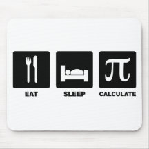 Eat Sleep Calculate Mousepads