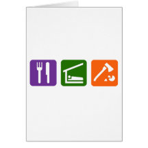 Eat Sleep Chopping Wood Greeting Cards
