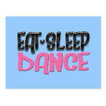 eat sleep dance post card