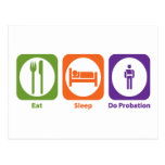Eat Sleep Do Probation Postcards