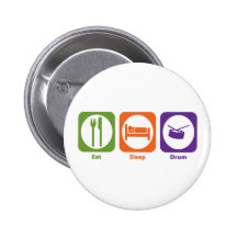 Eat Sleep Drum Buttons