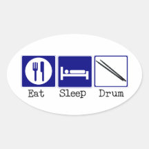 Eat, Sleep, Drum Oval Sticker