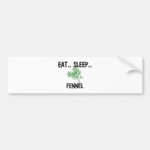 Eat Sleep FENNEL Bumper Sticker