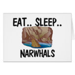 Eat Sleep NARWHALS Card