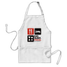 Eat Sleep Poker Apron