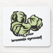 eat your brussels sprouts mouse mats