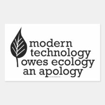 Ecology / Technology Quote Rectangle Stickers