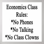 Economcis Class Rules No Phones No Talking No Clas Print