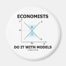 Economists Do It With Models (Economics Humour) Refrigerator Magnet