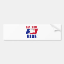 Eeat Sleep and ride Bumper Sticker