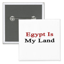 Egypt Is My Land Button