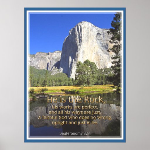 EL CAPITAN - Deuteronomy 32:4 POSTER PRINT