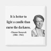 Eleanor Roosevelt Quote 3b Magnets