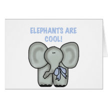 Elephants Are Cool Tshirts and Gifts Greeting Card