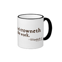 Elizabeth I Quote on Work Mug