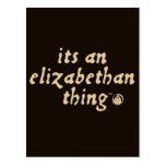 Elizabethan Thing (TM) Post Cards
