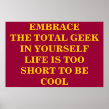 Embrace The Total Geek Print