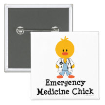 Emergency Medicine Chick Button