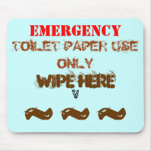 EMERGENCY TOILET PAPER USE ONLY MOUSEMAT