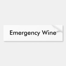 Emergency Wine Bumper Sticker