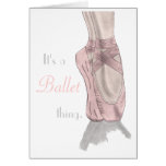 En pointe Greetings Cards