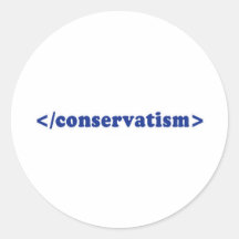 End conservatism 2 round stickers