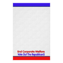 END CORPORATE WELFARE CUSTOM STATIONERY