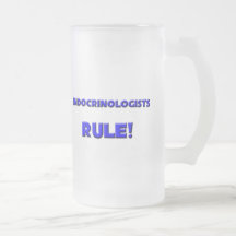 Endocrinologists Rule! Mugs