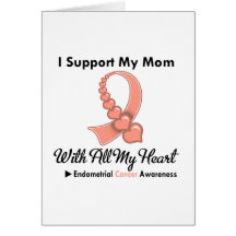 Endometrial Cancer I Support My Mum Cards