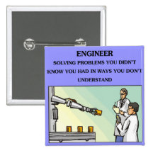engineer engineering joke pinback buttons