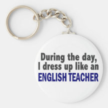 English Teacher During The Day Key Chain