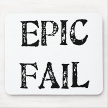 Epic Fail Mousepads