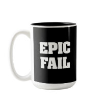 Epic Fail Mugs