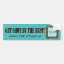 Epic Vow "Get Shot By The Best" Bumper Sticker