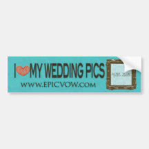 Epic Vow "I ♥ My Wedding Pics" Bumper Sticker
