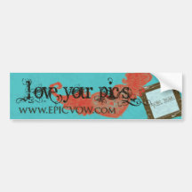 Epic Vow "Love Your Pics" Bumper Stickers