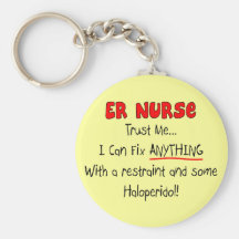 ER Nurse "Trust Me" Funny T-Shirts & Gifts Keychains