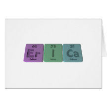 Erica as Erbium Iodine Calcium Greeting Card