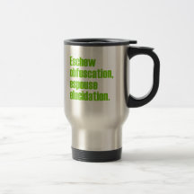 Eschew Obfuscation Travel Mugs