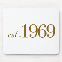 Est 1969 mouse pad