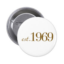 Est 1969 pins
