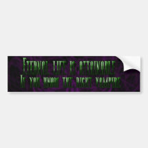 Eternal Life Is Attainable Bumper Sticker