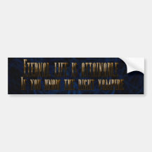 Eternal Life Is Attainable Bumper Stickers