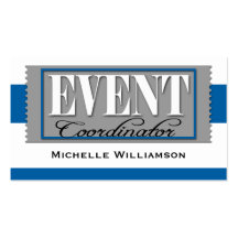 Event Coordinator Ticket Blue Business Cards
