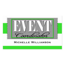 Event Coordinator Ticket Lime Green Business Cards