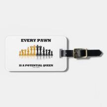 Every Pawn Is A Potential Queen (Reflective Chess) Travel Bag Tags
