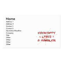 Everybody Loves A Gambler Business Card