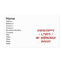 Everybody Loves An Insurance Agent Business Card Template