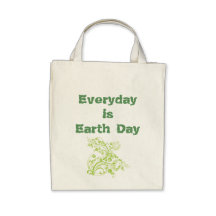 Everyday is Earth Day Tote Bag