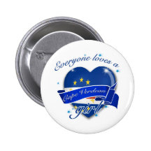 Everyone Loves a Cape Verdean girl Buttons